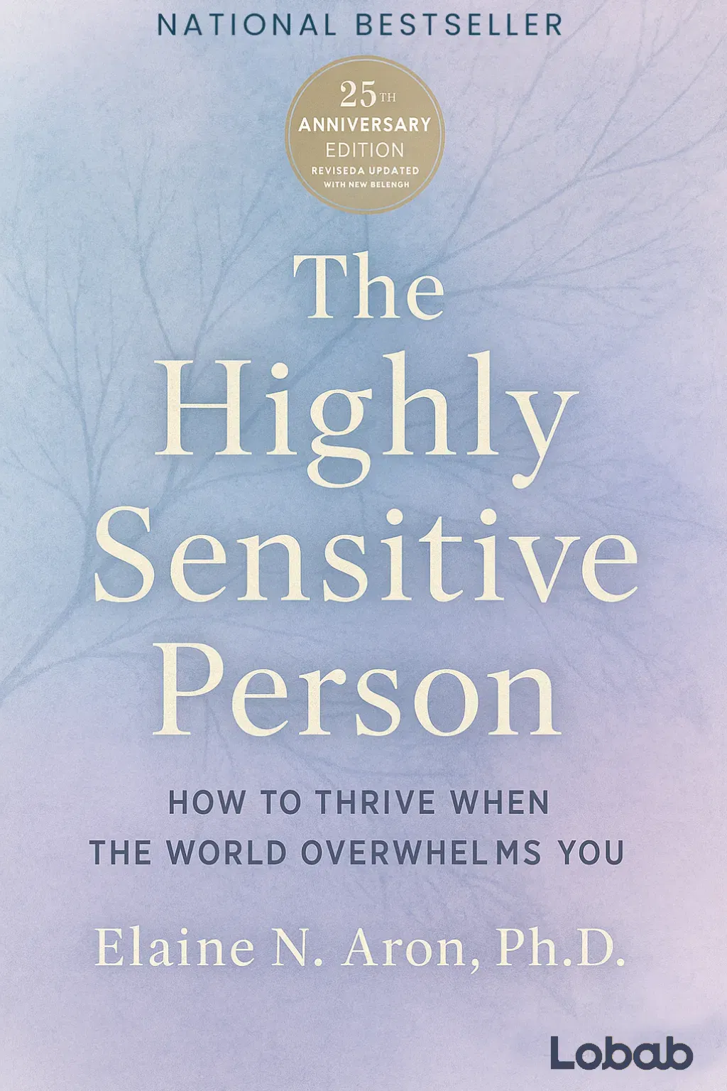 The Highly Sensitive Person