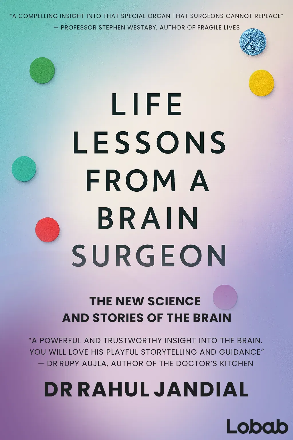 Life Lessons from a Brain Surgeon