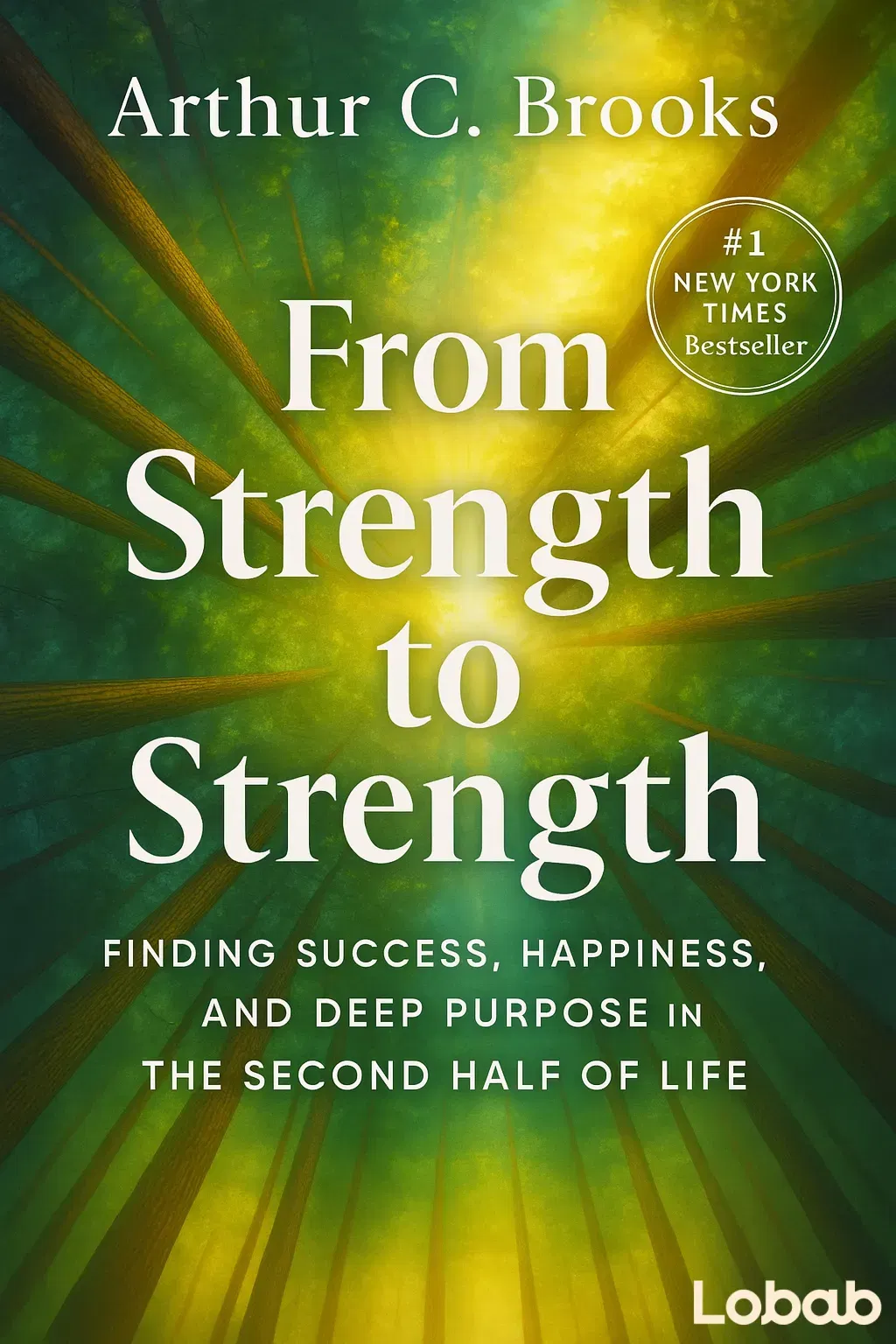 From Strength to Strength